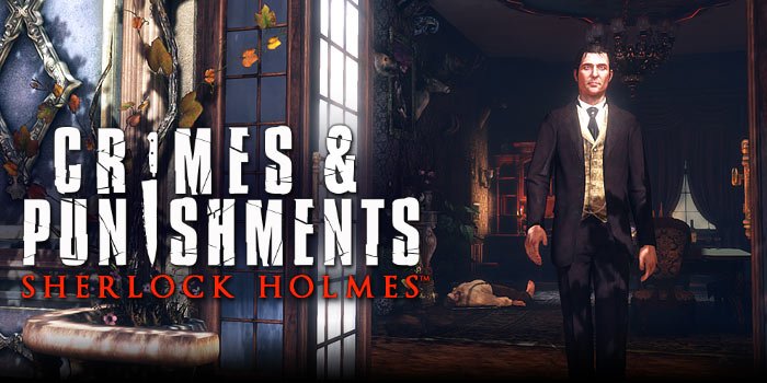 Sherlock Holmes Games: Crimes & Punishments