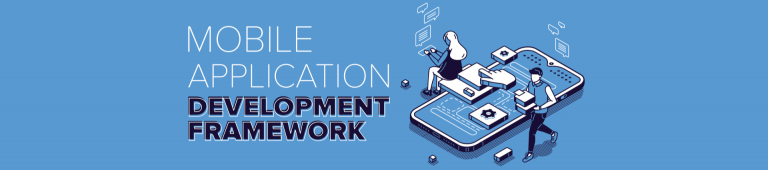 Mobile App Development Frameworks in 2021