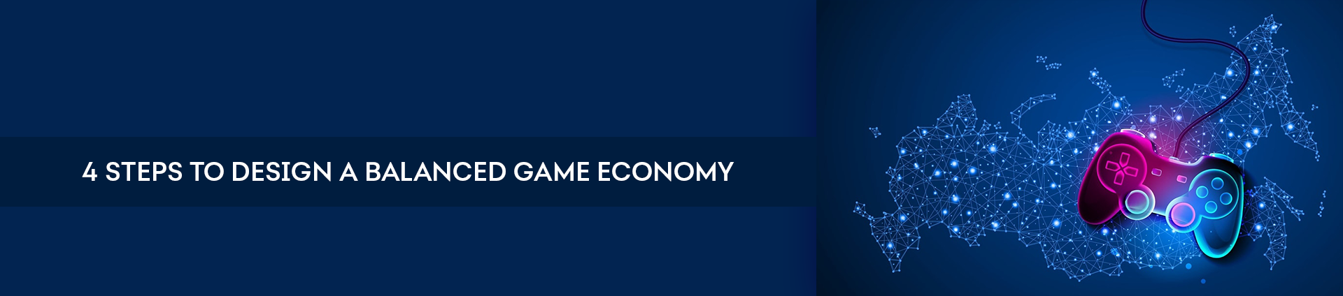 Steps to Design Balanced Game Economy