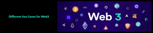 Different Use Cases of Web3