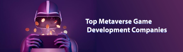 Top 10 Metaverse Game Development Companies 2023