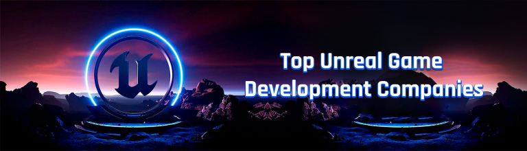 Top Unreal Game Development Companies