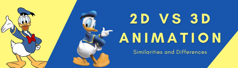 2D vs 3D Animation: Similarities and Differences