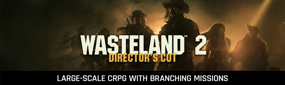 Wasteland 2 shown as a large-scale game project with expansive environments, strategic systems, and extensive content scope.